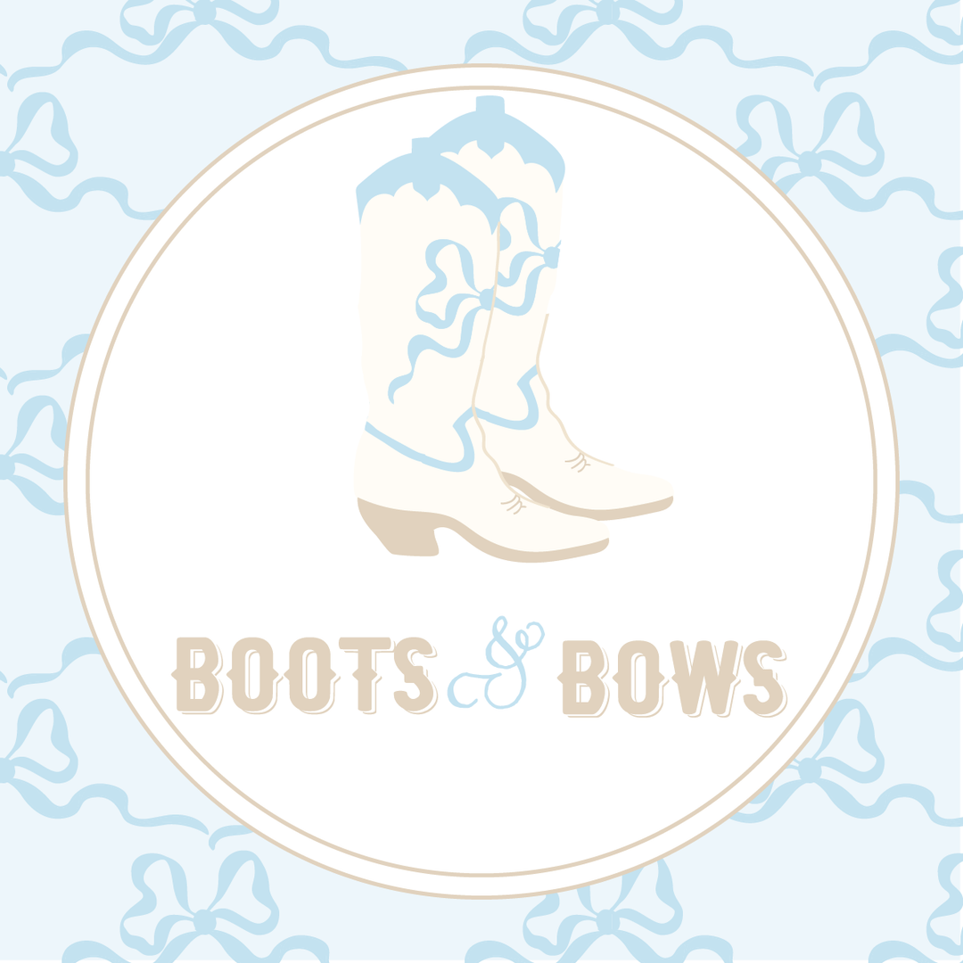 Boots and Bows