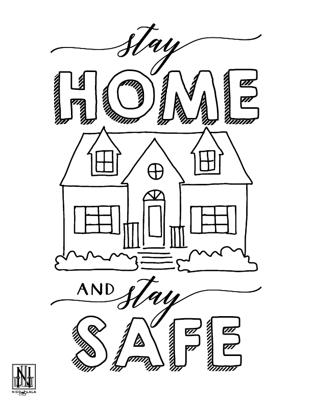 Stay Home and Stay Safe Coloring Sheet (Downloadable PDF)