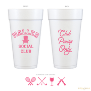 Social Club Foam Cups